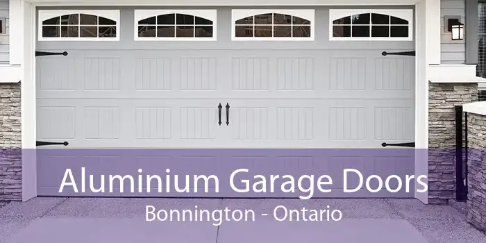 Aluminium Garage Doors Bonnington - Ontario