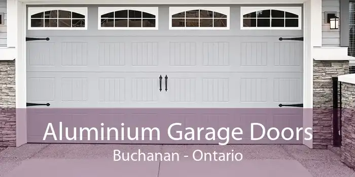 Aluminium Garage Doors Buchanan - Ontario
