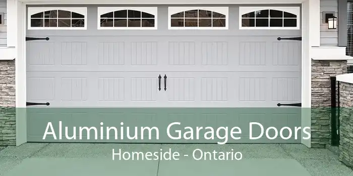 Aluminium Garage Doors Homeside - Ontario