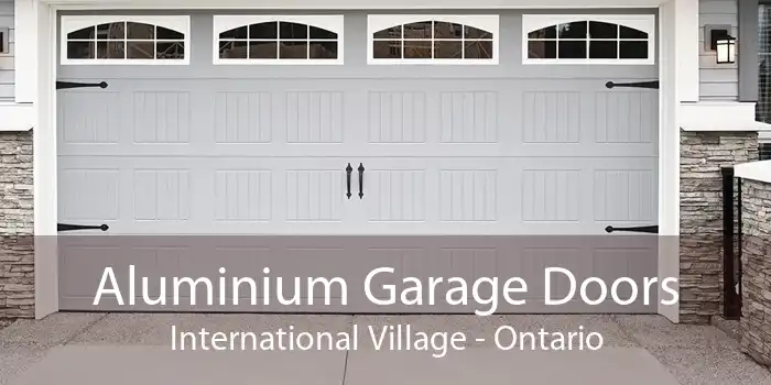 Aluminium Garage Doors International Village - Ontario
