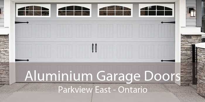 Aluminium Garage Doors Parkview East - Ontario