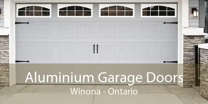 Aluminium Garage Doors Winona - Ontario