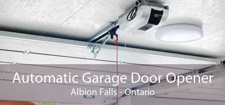 Automatic Garage Door Opener Albion Falls - Ontario