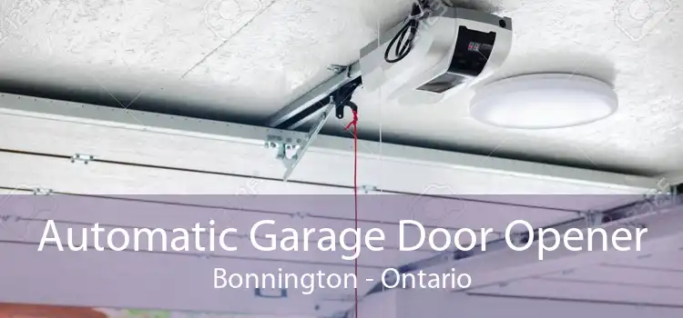 Automatic Garage Door Opener Bonnington - Ontario