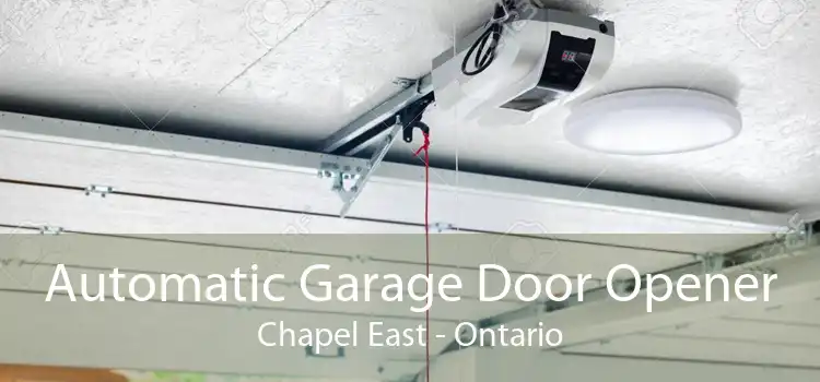 Automatic Garage Door Opener Chapel East - Ontario