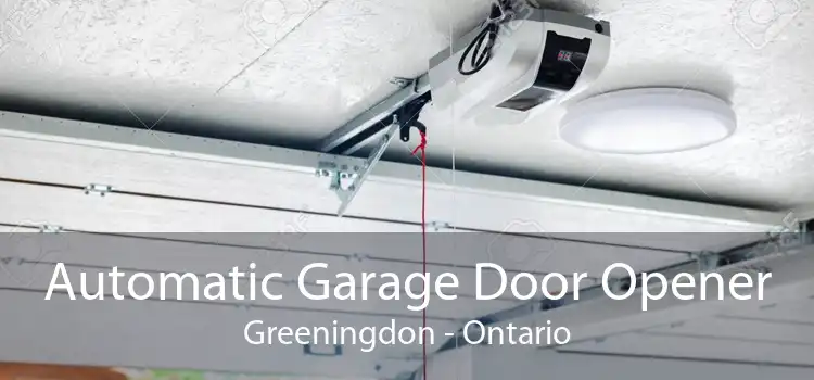 Automatic Garage Door Opener Greeningdon - Ontario