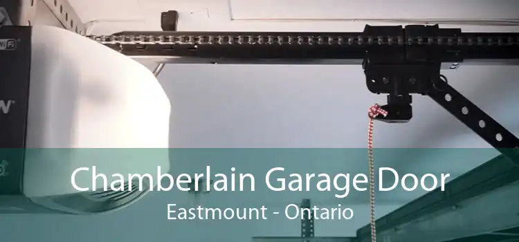 Chamberlain Garage Door Eastmount - Ontario