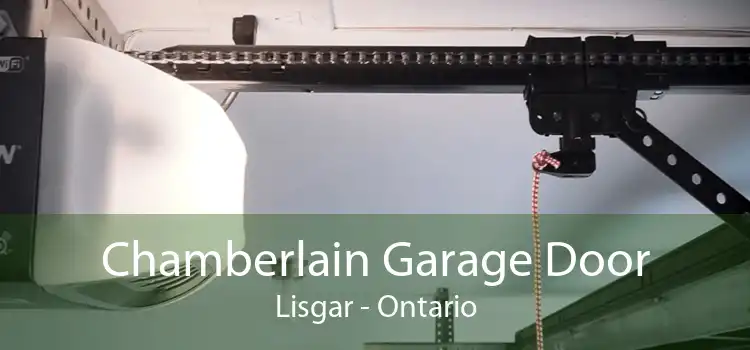Chamberlain Garage Door Lisgar - Ontario