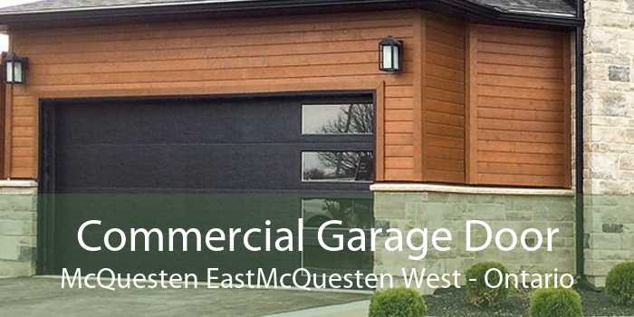 Commercial Garage Door McQuesten EastMcQuesten West - Ontario