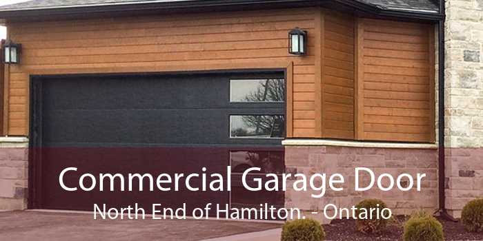 Commercial Garage Door North End of Hamilton. - Ontario