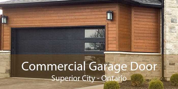 Commercial Garage Door Superior City - Ontario