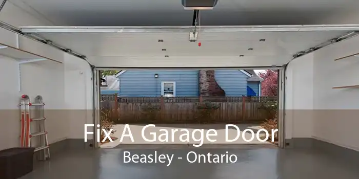 Fix A Garage Door Beasley - Ontario