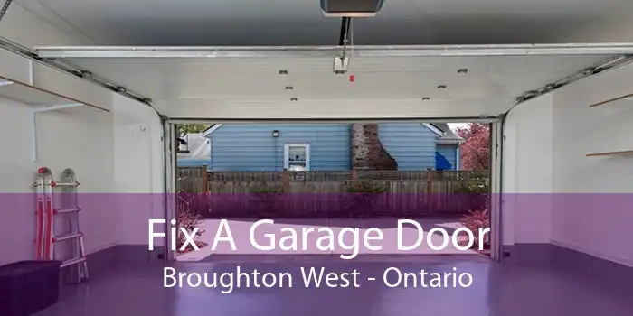 Fix A Garage Door Broughton West - Ontario