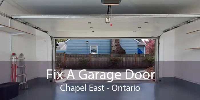 Fix A Garage Door Chapel East - Ontario