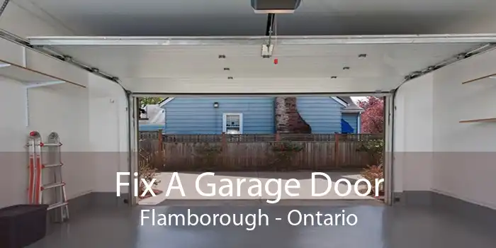 Fix A Garage Door Flamborough - Ontario