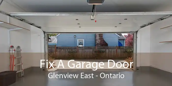 Fix A Garage Door Glenview East - Ontario