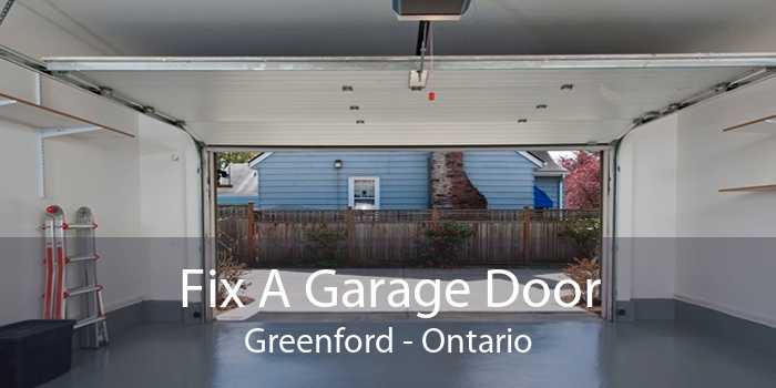Fix A Garage Door Greenford - Ontario