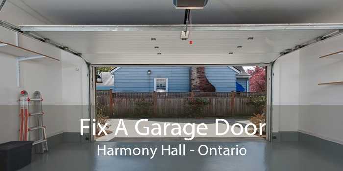 Fix A Garage Door Harmony Hall - Ontario