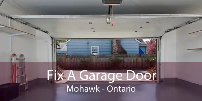 Fix A Garage Door Mohawk - Ontario