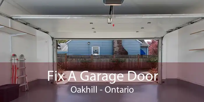 Fix A Garage Door Oakhill - Ontario