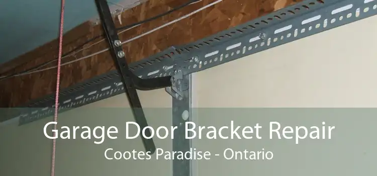 Garage Door Bracket Repair Cootes Paradise - Ontario