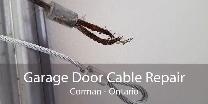 Garage Door Cable Repair Corman - Ontario