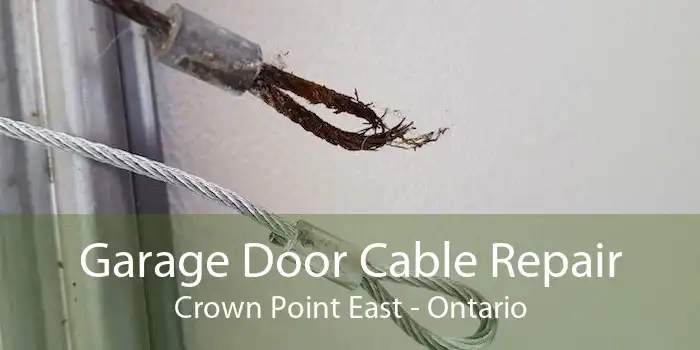 Garage Door Cable Repair Crown Point East - Ontario