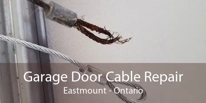 Garage Door Cable Repair Eastmount - Ontario