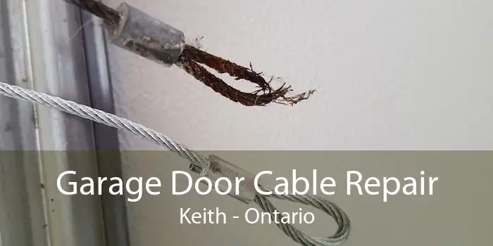 Garage Door Cable Repair Keith - Ontario