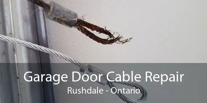 Garage Door Cable Repair Rushdale - Ontario
