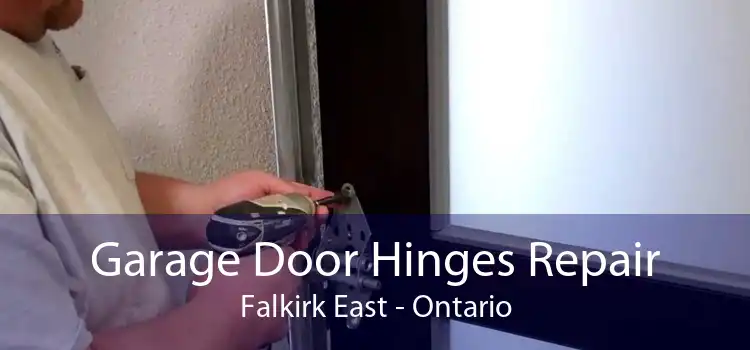 Garage Door Hinges Repair Falkirk East - Ontario