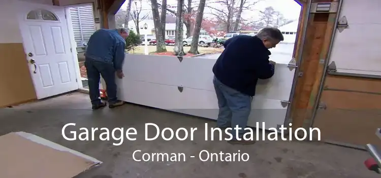 Garage Door Installation Corman - Ontario