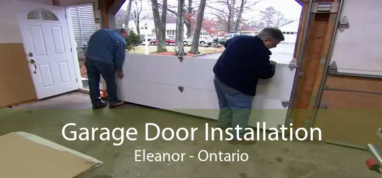Garage Door Installation Eleanor - Ontario