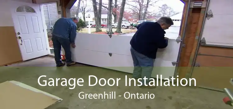 Garage Door Installation Greenhill - Ontario