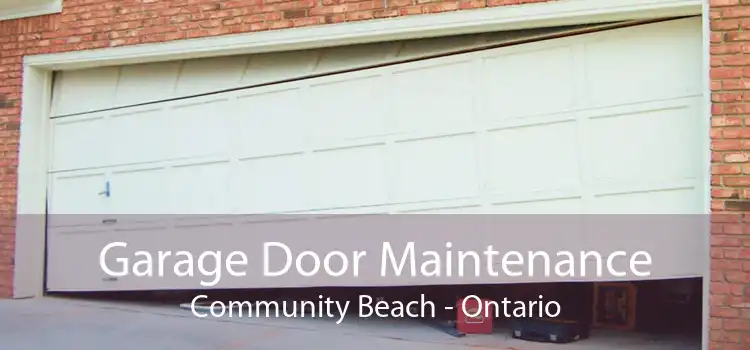 Garage Door Maintenance Community Beach - Ontario