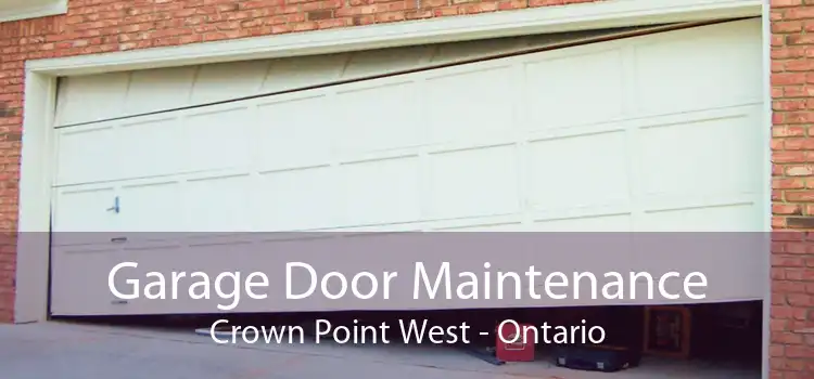 Garage Door Maintenance Crown Point West - Ontario