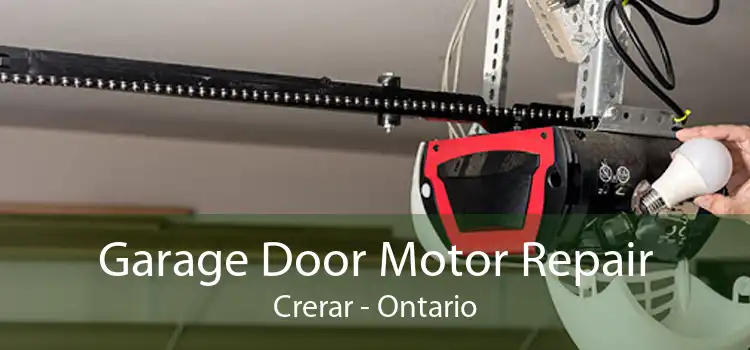 Garage Door Motor Repair Crerar - Ontario