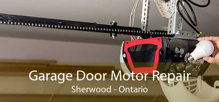Garage Door Motor Repair Sherwood - Ontario