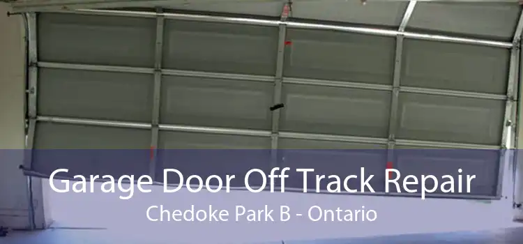 Garage Door Off Track Repair Chedoke Park B - Ontario