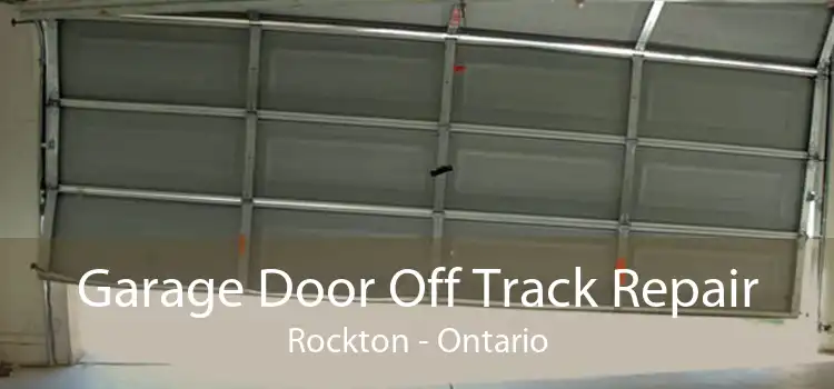 Garage Door Off Track Repair Rockton - Ontario
