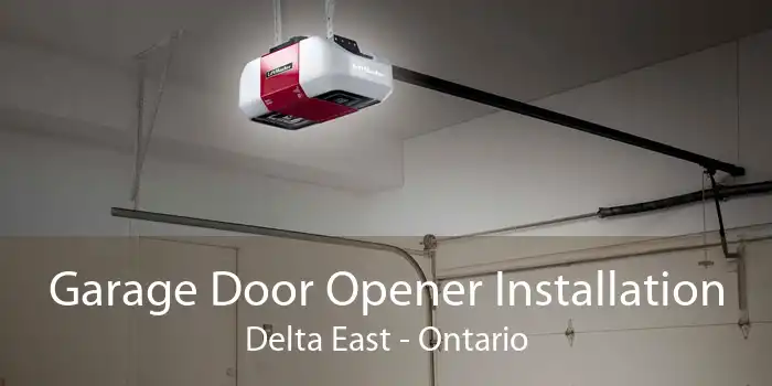 Garage Door Opener Installation Delta East - Ontario