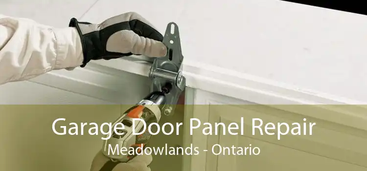 Garage Door Panel Repair Meadowlands - Ontario