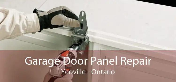 Garage Door Panel Repair Yeoville - Ontario