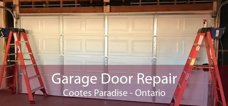 Garage Door Repair Cootes Paradise - Ontario