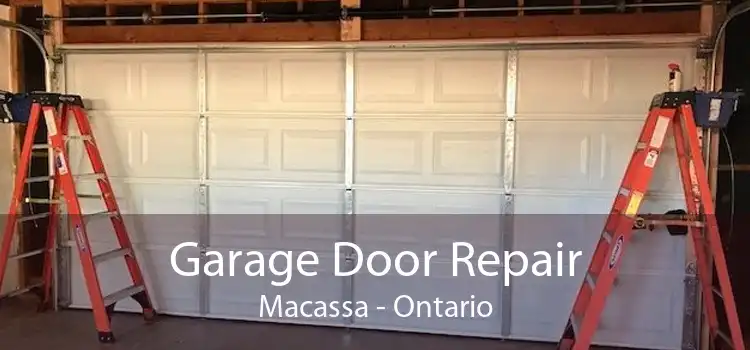 Garage Door Repair Macassa - Ontario