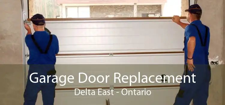Garage Door Replacement Delta East - Ontario