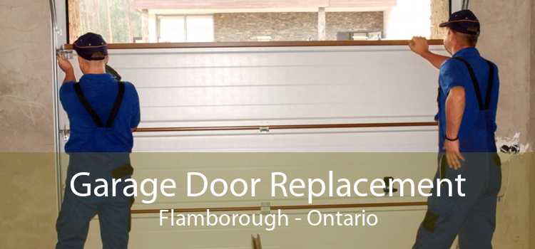 Garage Door Replacement Flamborough - Ontario