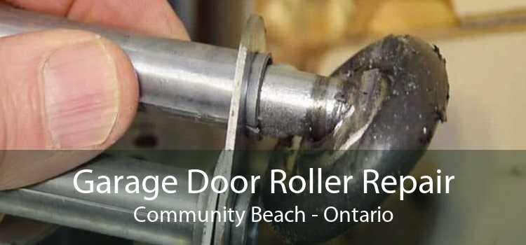 Garage Door Roller Repair Community Beach - Ontario