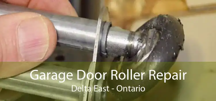 Garage Door Roller Repair Delta East - Ontario