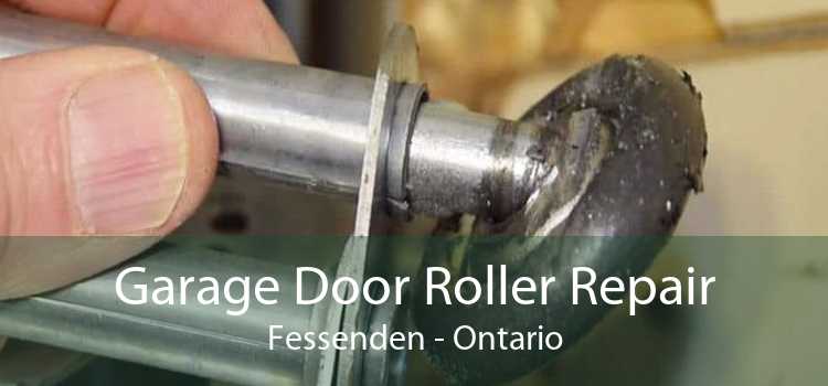 Garage Door Roller Repair Fessenden - Ontario